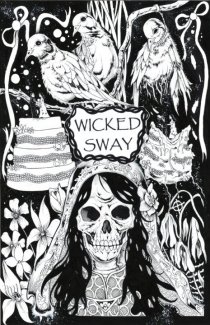 «Wicked Sway»