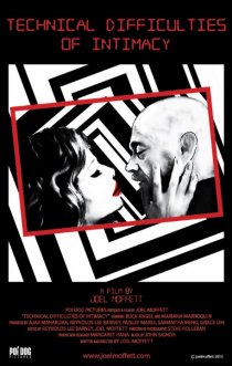 «Technical Difficulties of Intimacy»