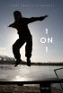 Постер «1 on 1»