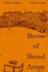 Постер «Borne of Broad Arrow»