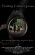 Постер «Finding Farmer Jones»