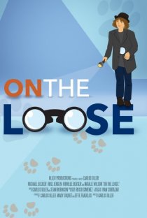 «On the Loose»