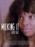 Постер «Milking It»