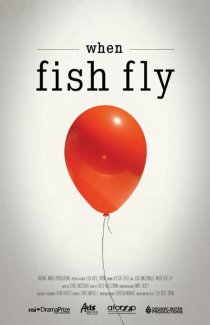 «When Fish Fly»