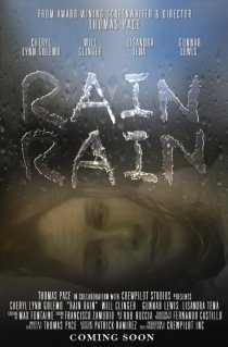 «Rain, Rain»
