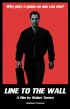 Постер «Line to the Wall»