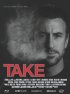 Постер «Take»