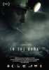 Постер «In the Dark»