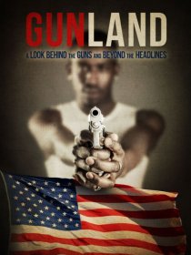 «Gunland»