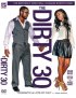 Постер «The Dirty 30»