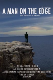 «A Man on the Edge»