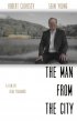 Постер «The Man from the City»