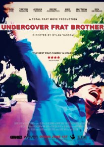 «Undercover Frat Brother»