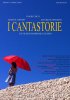 Постер «I Cantastorie»