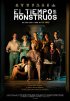Постер «El tiempo de los monstruos»