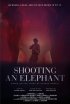 Постер «Shooting an Elephant»