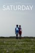 Постер «Saturday»