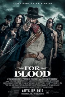 «For Blood»