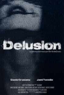 «Delusion»