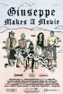 Постер «Giuseppe Makes a Movie»