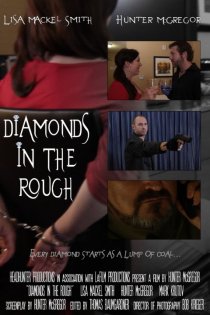 «Diamonds in the Rough»