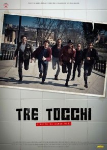 «Tre tocchi»