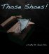 Постер «Those Shoes!»