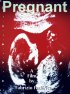 Постер «Pregnant»