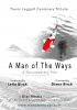 Постер «A Man of the Ways»