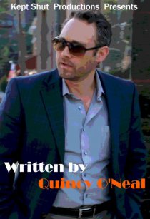«Written by Quincy O'Neal»