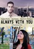 Постер «Always with You»