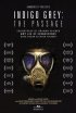 Постер «Indigo Grey: The Passage»