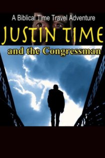 «Justin Time and the Congressman»