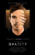 Постер «Opacity»