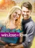 Постер «Win, Lose or Love»