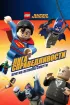 Постер «LEGO Супергерои DC Comics — Лига Справедливости: Атака Легиона Гибели»
