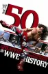 Постер «The 50 Greatest Finishing Moves in WWE History»