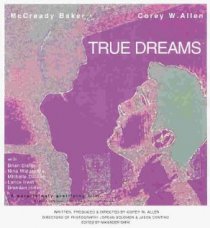 «True Dreams»
