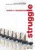 Постер «Struggle»