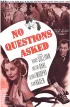 Постер «No Questions Asked»