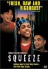 Постер «Squeeze»