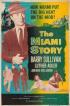 Постер «The Miami Story»