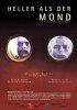 Постер «Heller als der Mond»