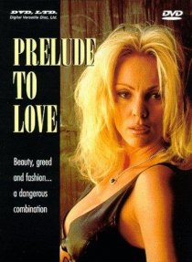 «Prelude to Love»