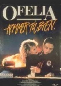 «Ofelia kommer til byen»
