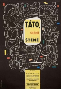 «Táto, sezen stene»