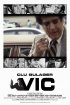 Постер «Vic»