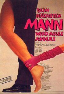 «Beim nächsten Mann wird alles anders»