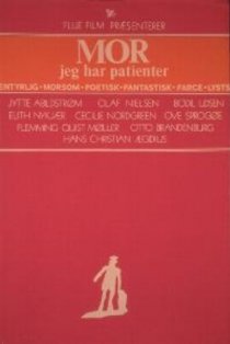 «Mor, jeg har patienter»