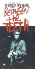 Постер «Between the Teeth»